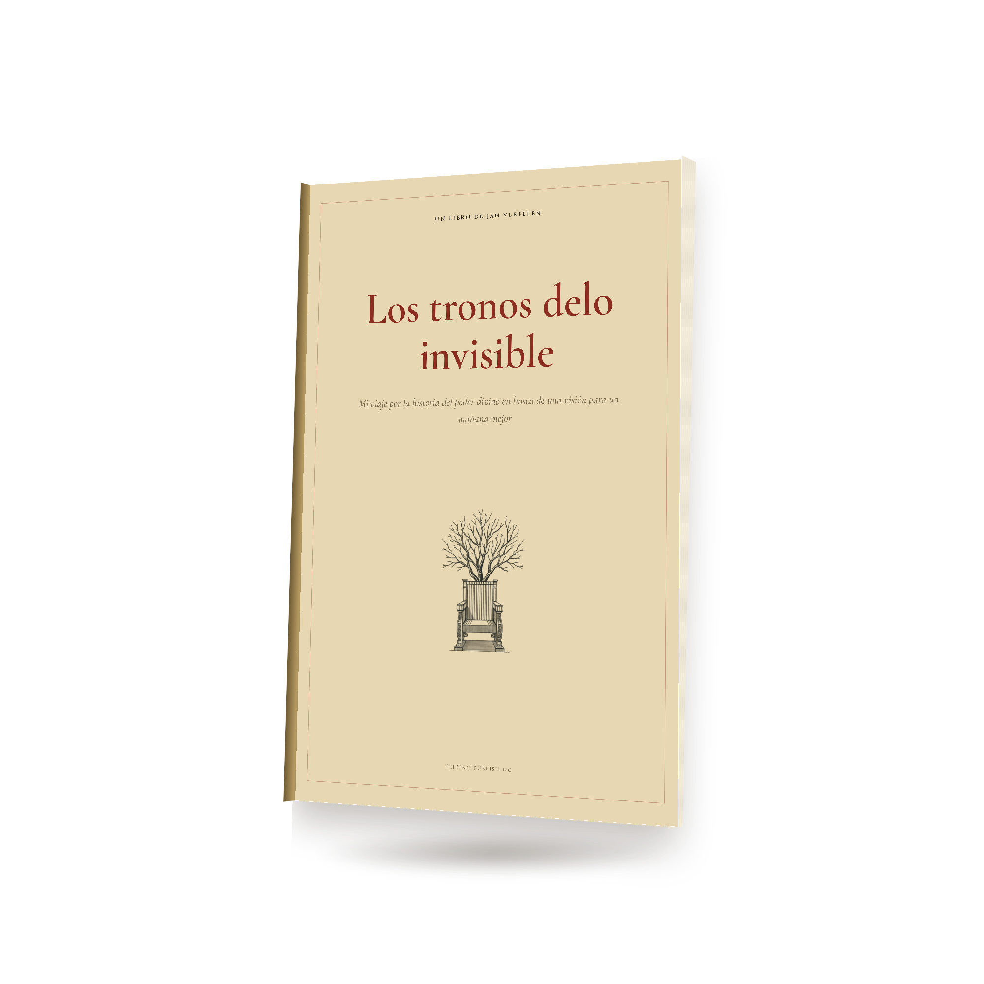 Los tronos de lo invisible